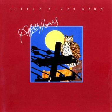 Little River Band -  After Hours